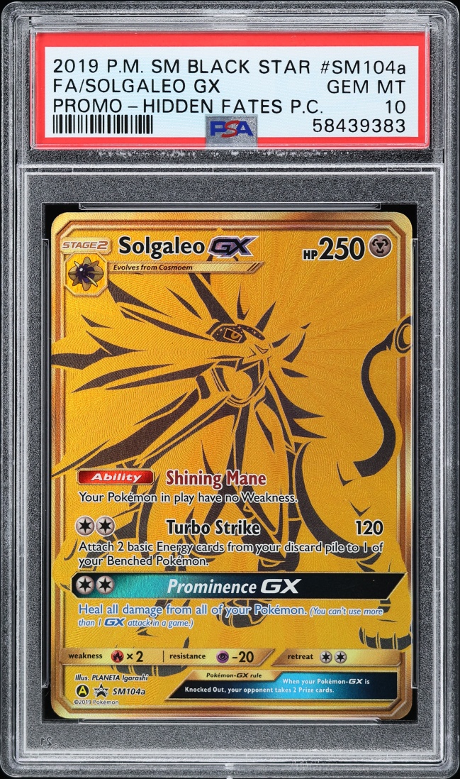2019 Pokemon Sun & Moon Promo Hidden Fates Full Art Solgaleo GX #SM104A PSA 10 GEM MINT