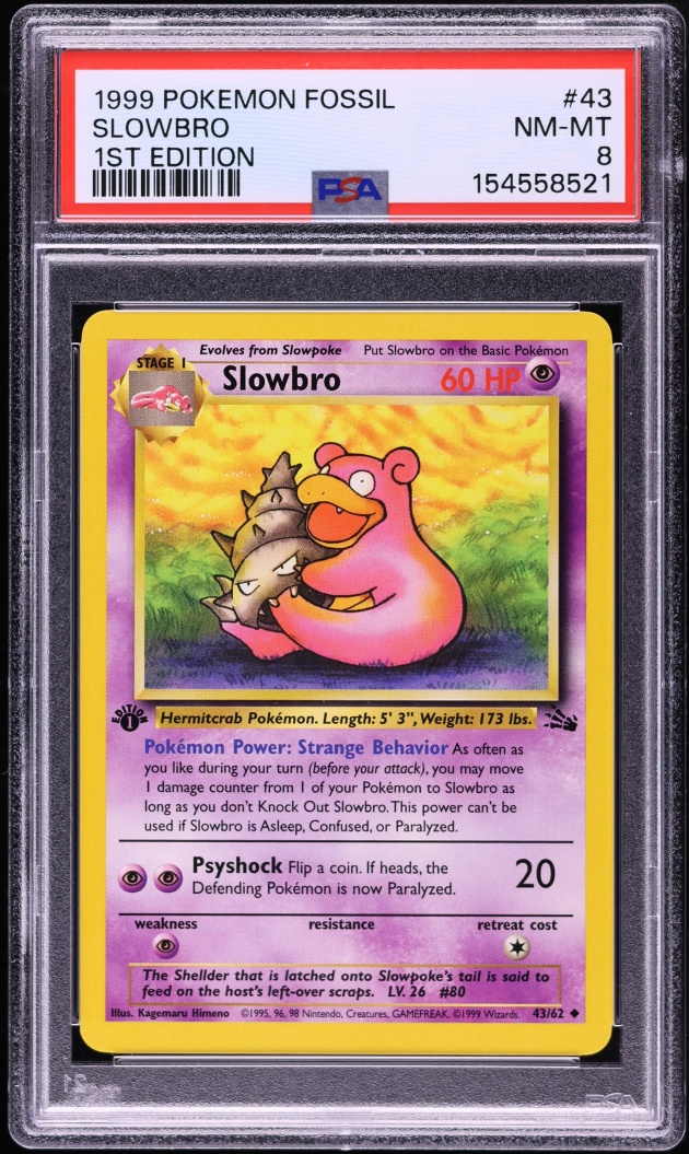 1999 Pokemon Fossil 1st Edition Slowbro #43 PSA 8 NM-MT