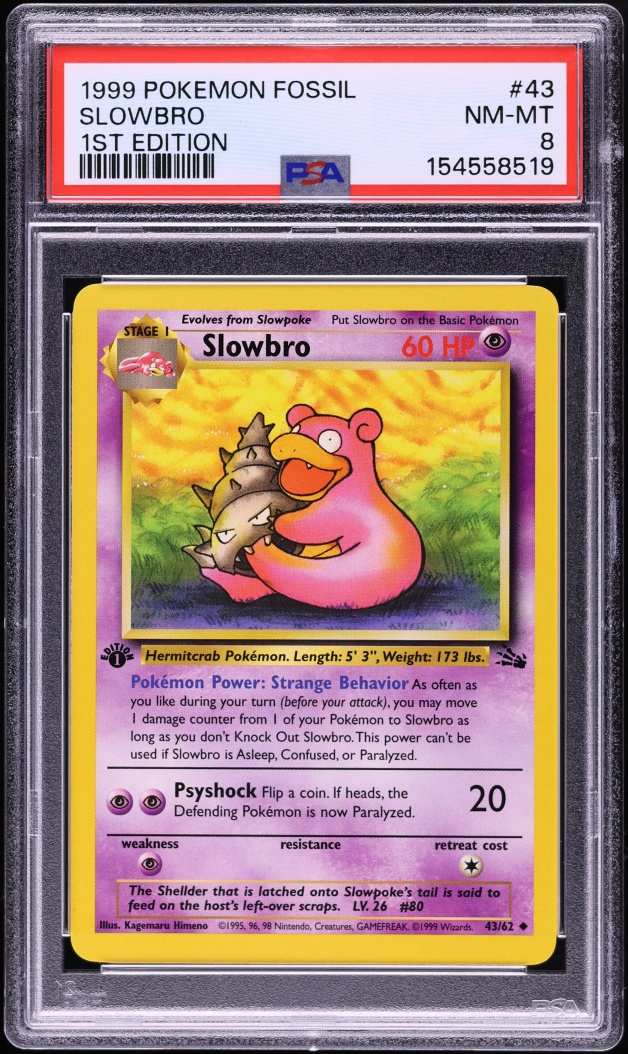 1999 Pokemon Fossil 1st Edition Slowbro #43 PSA 8 NM-MT