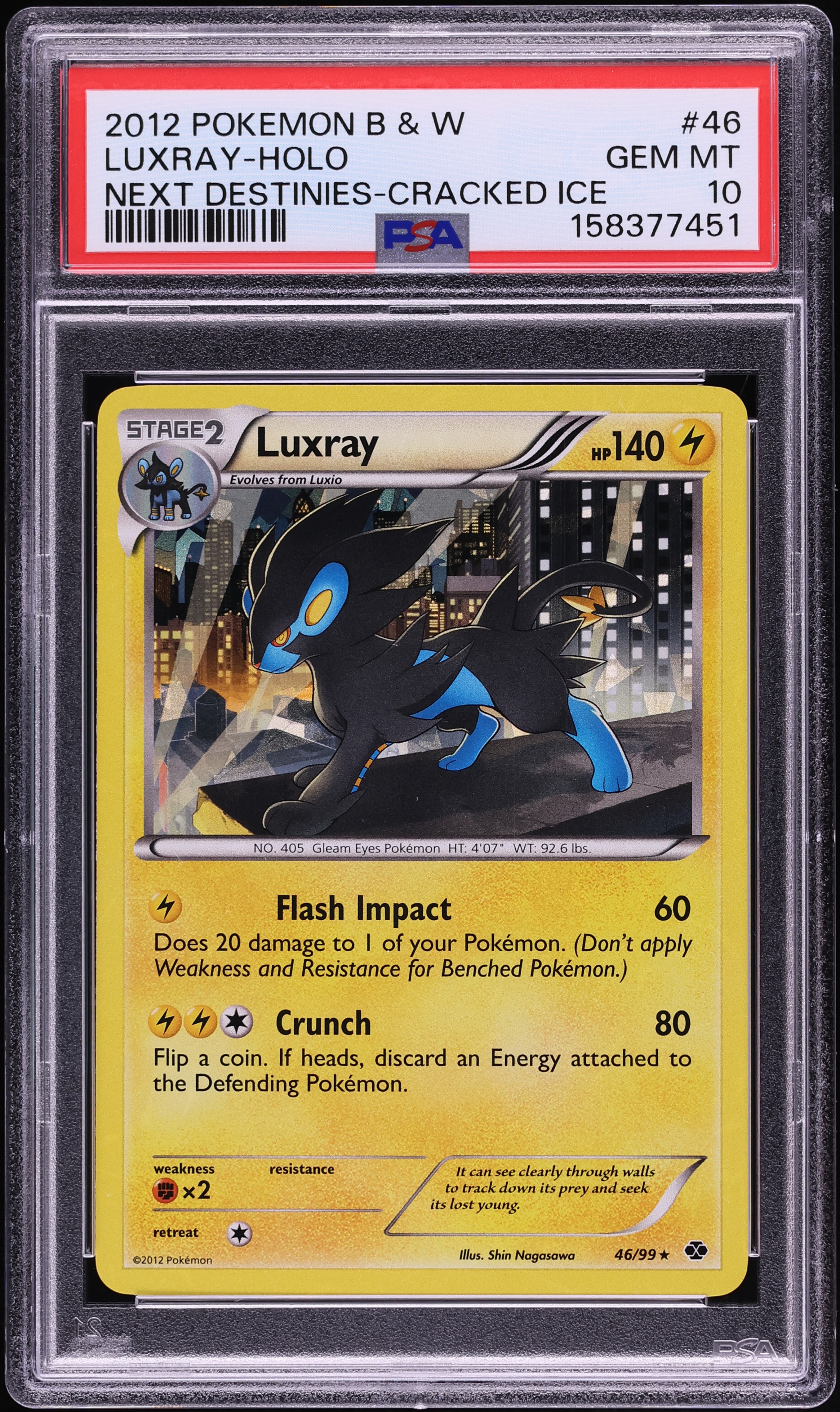 2012 Pokemon Black & White Next Destinies Cracked Ice Holo Luxray #46 PSA 10 GEM MINT
