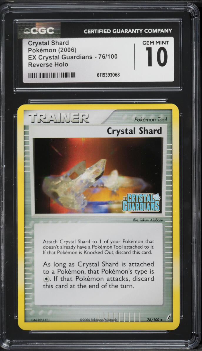 2006 Pokemon EX Crystal Guardians Reverse Holo Crystal Shard #76 CGC 10 GEM MINT