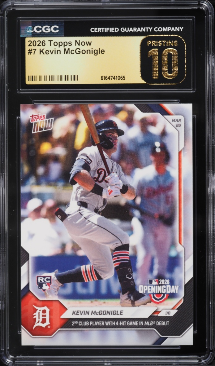 2026 Topps Now Kevin McGonigle ROOKIE #7 CGC 10 PRISTINE
