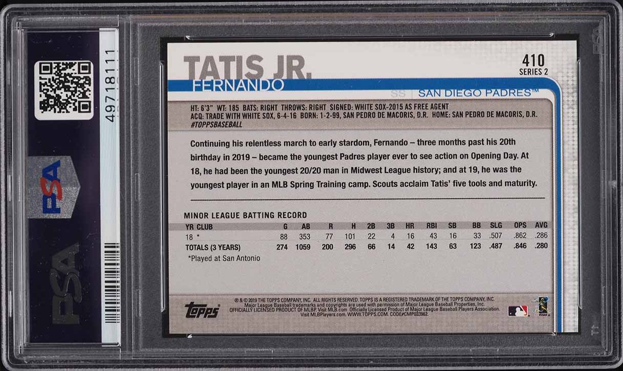2019 Topps Fernando Tatis Jr. ROOKIE #410 PSA 10 GEM MINT