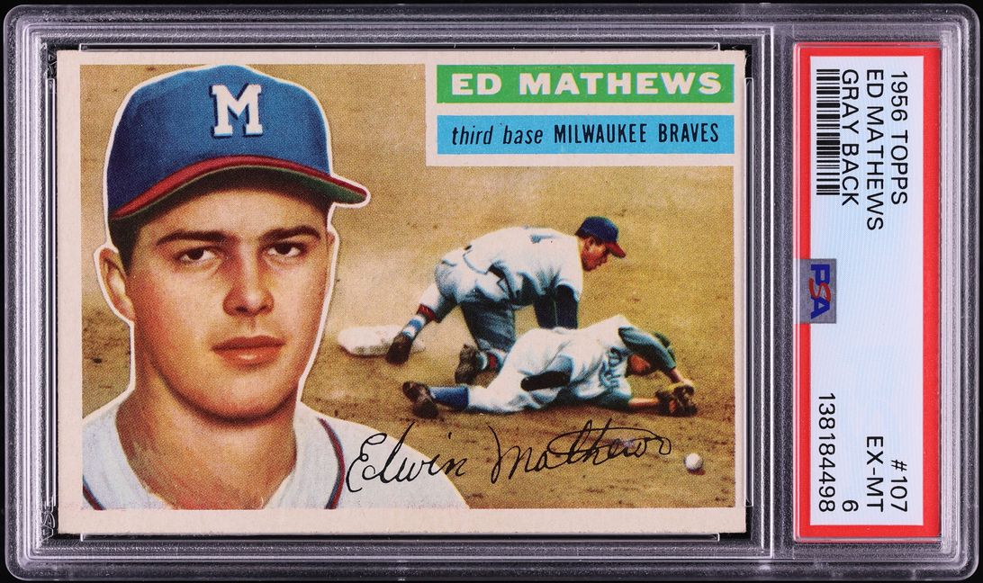 1956 Topps Eddie Mathews #107 PSA 6 EXMT