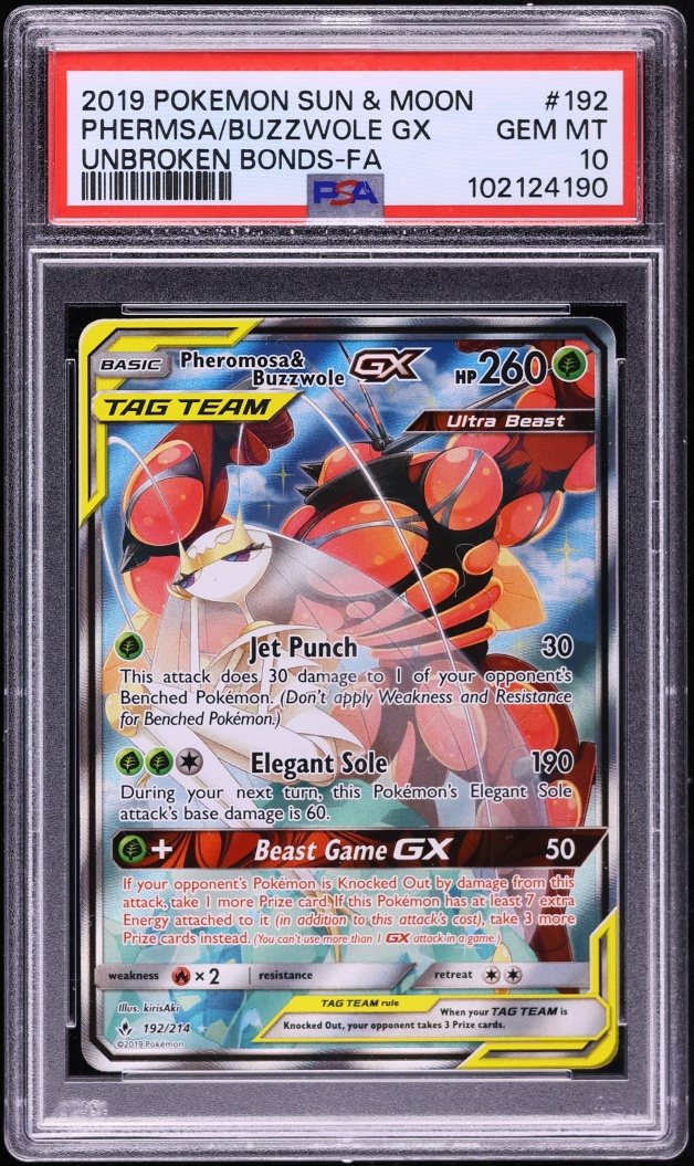 2019 Pokemon Sun & Moon Unbroken Bonds Full Art Pheromosa & Buzzwole GX #192 PSA 10 GEM MINT