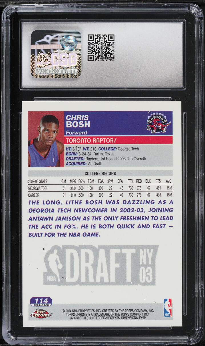 2003 Topps Chrome Refractor Chris Bosh ROOKIE #114 CSG 9.5 MINT+