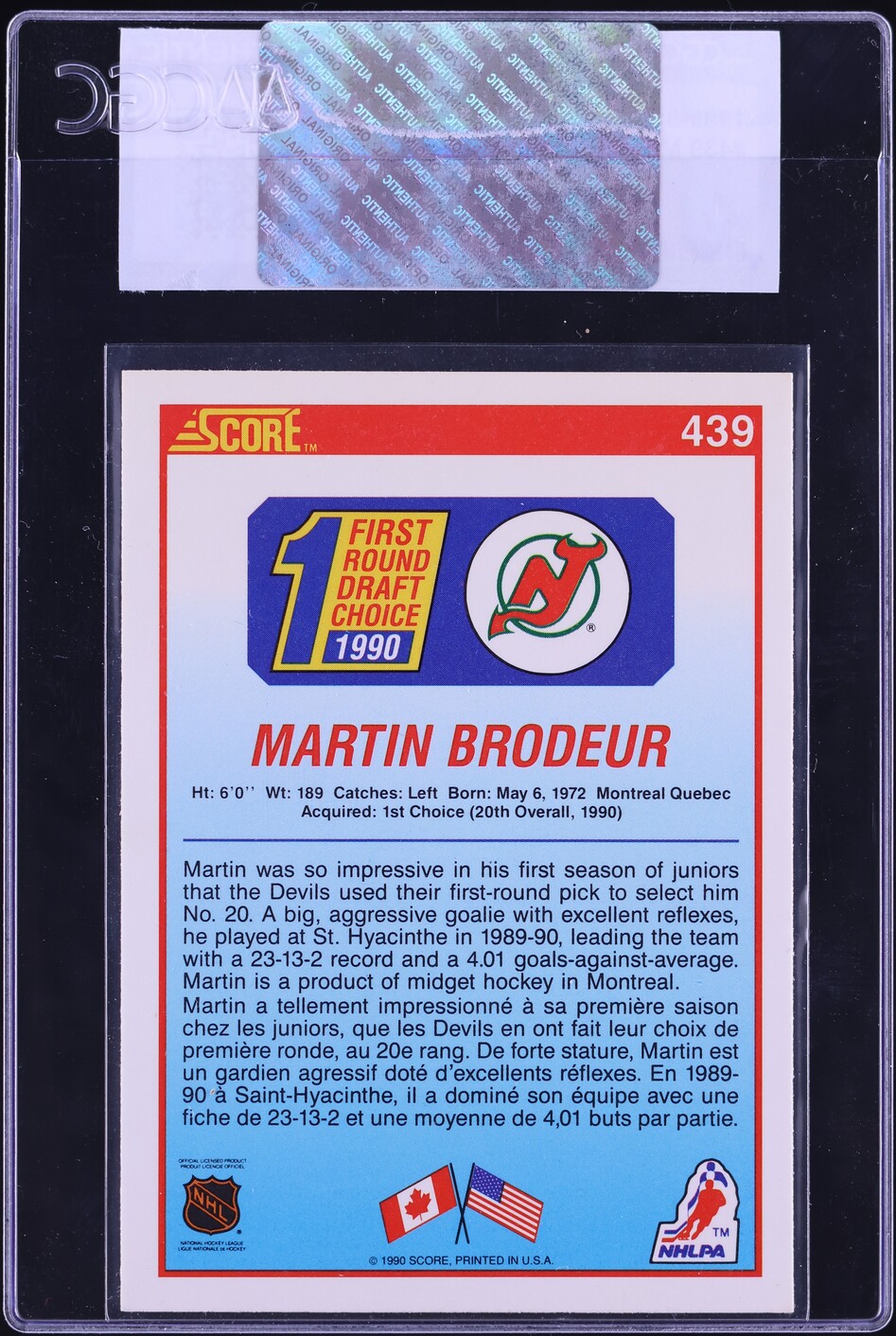 1990 Score Canadian Martin Brodeur ROOKIE #439 CGC AUTH