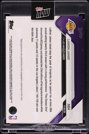 2025 Topps Now King James Sets Record With 23rd Season Foilfractor LeBron James AUTO 1/1 #58A