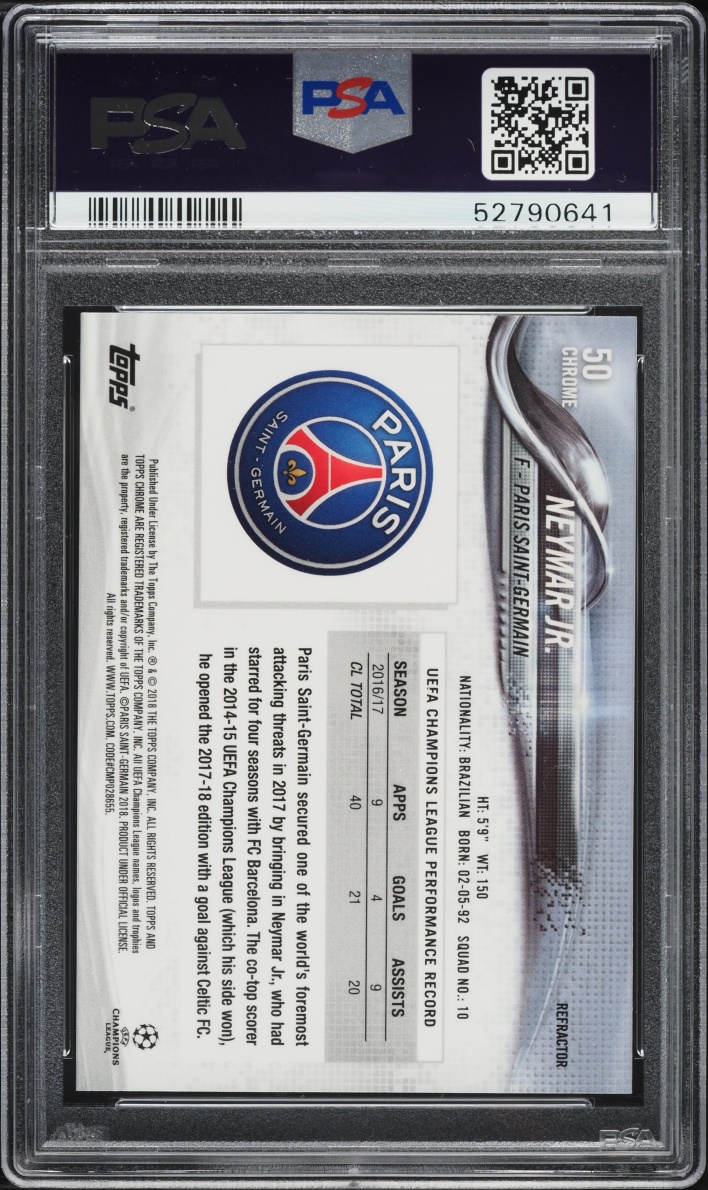 2017 Topps Chrome UEFA Refractor Neymar Jr. #50 PSA 10 GEM MINT