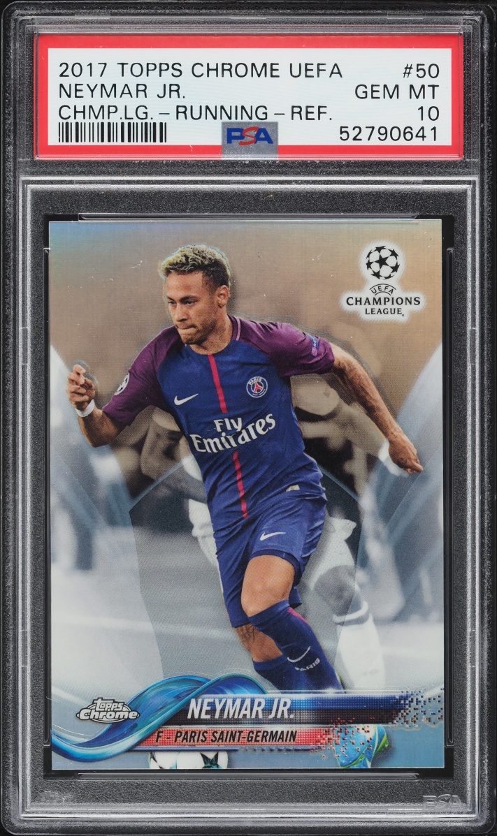 2017 Topps Chrome UEFA Refractor Neymar Jr. #50 PSA 10 GEM MINT