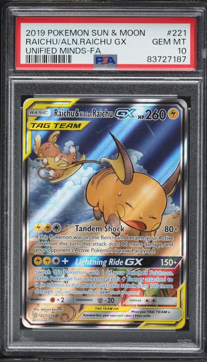 2019 Pokemon Sun & Moon Unified Minds Full Art Raichu & Alolan Raichu GX #221 PSA 10 GEM MINT