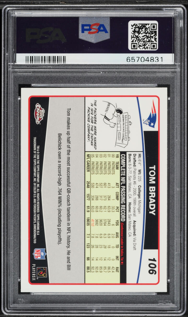 2006 Topps Chrome Tom Brady #106 PSA 9 MINT