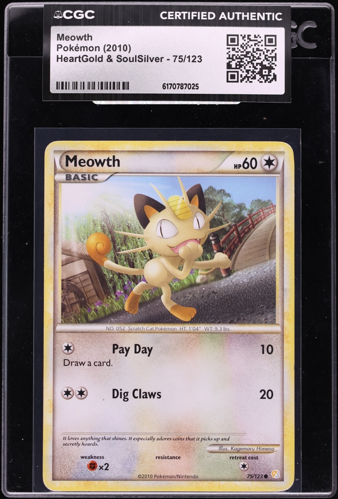 2010 Pokemon Heartgold & Soulsilver Meowth #75 CGC AUTH