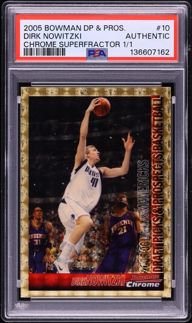 2005 Bowman Chrome Draft Picks & Prospects Superfractor Dirk Nowitzki 1/1 #10 PSA AUTH