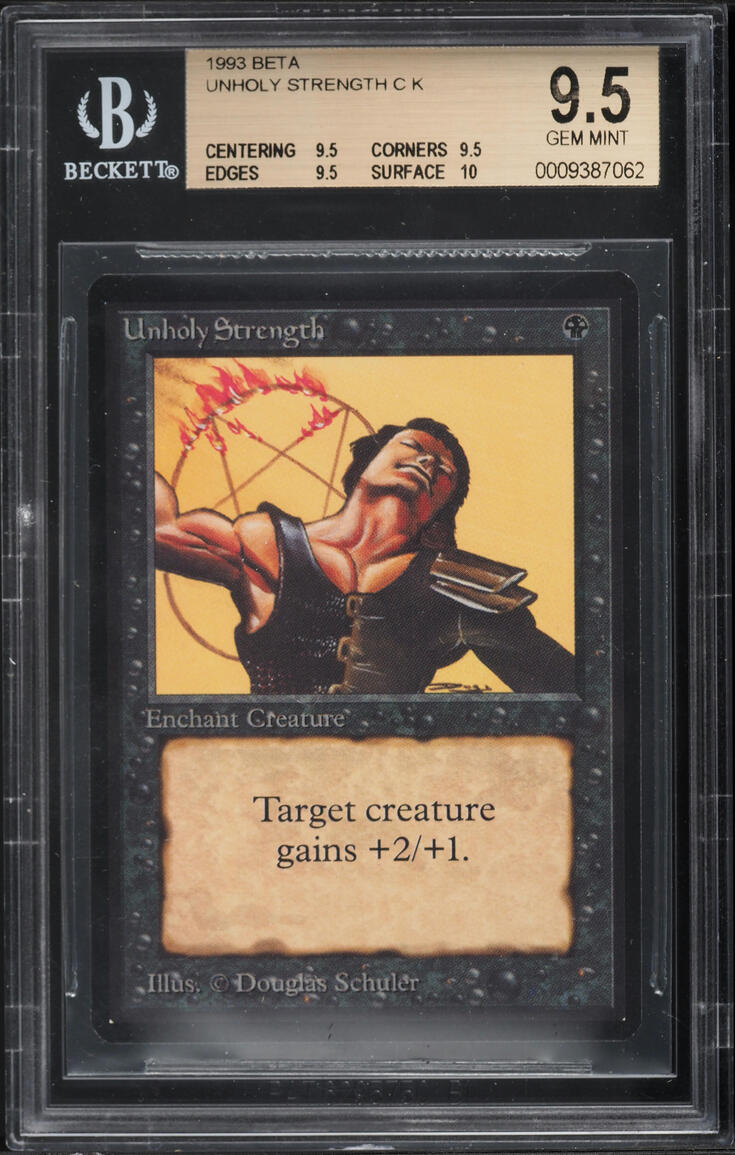 1993 Magic The Gathering MTG Beta Unholy Strength BGS 9.5 GEM MINT