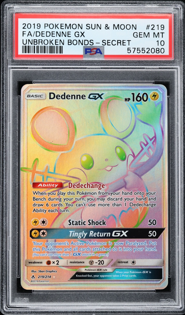 2019 Pokemon Sun & Moon Unbroken Bonds Rainbow Rare Dedenne Gx #219 PSA 10 GEM MINT