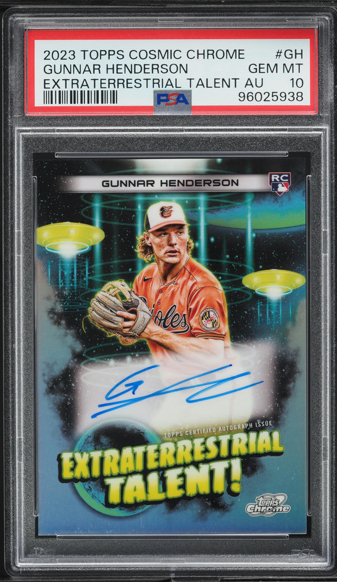 2023 Topps Chrome Cosmic Extraterrestrial Gunnar Henderson ROOKIE AUTO #ETA-GH PSA 10