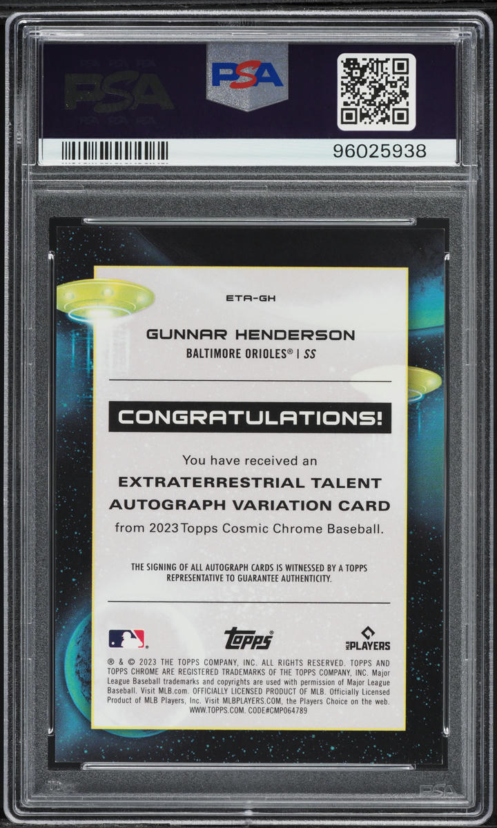 2023 Topps Chrome Cosmic Extraterrestrial Gunnar Henderson ROOKIE AUTO #ETA-GH PSA 10