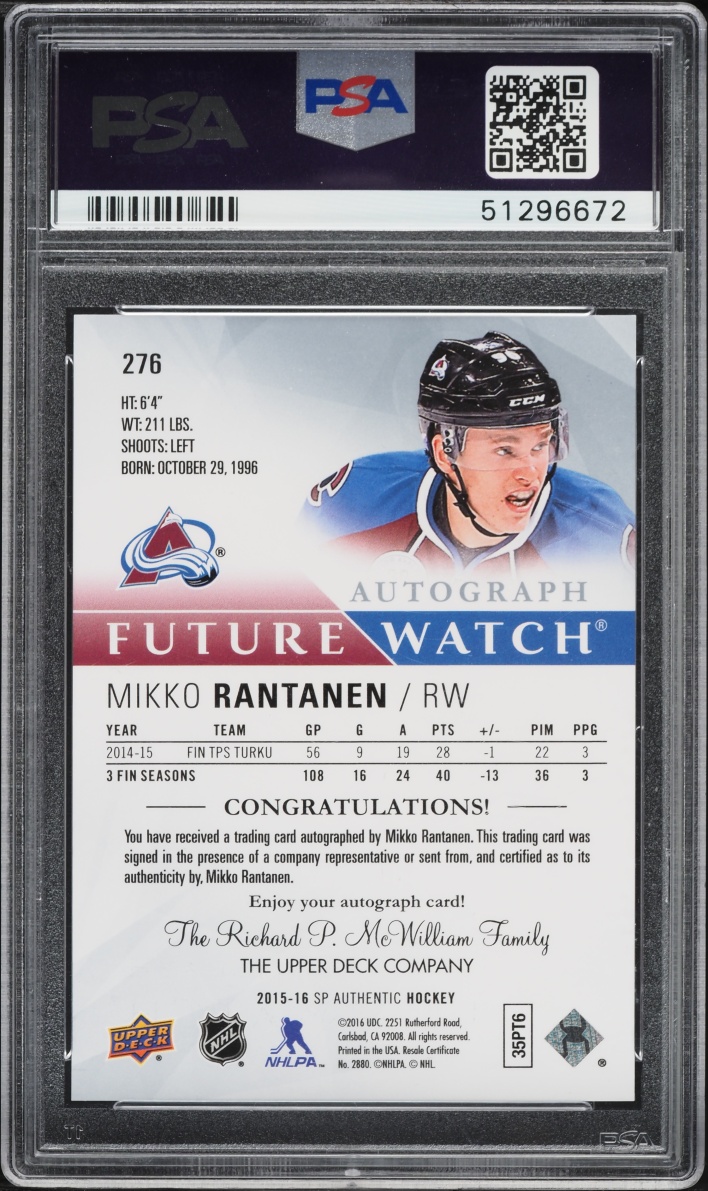 2015 SP Authentic Future Watch Mikko Rantanen ROOKIE AUTO /999 #276 PSA 9 MINT