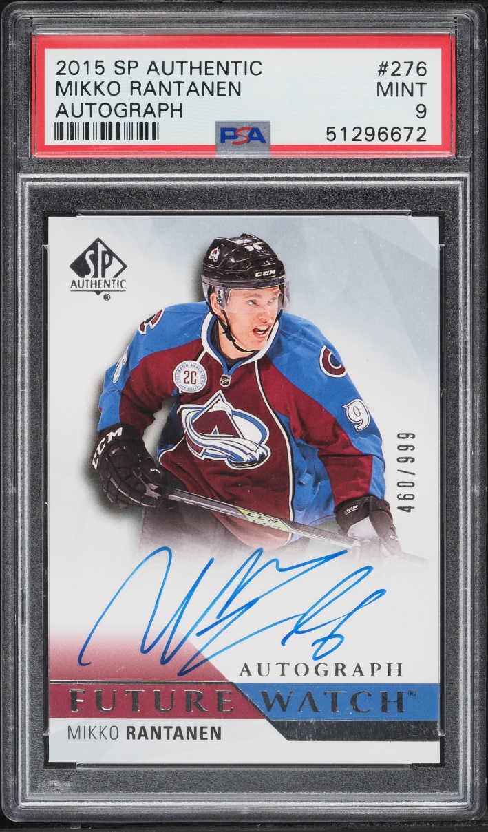 2015 SP Authentic Future Watch Mikko Rantanen ROOKIE AUTO /999 #276 PSA 9 MINT
