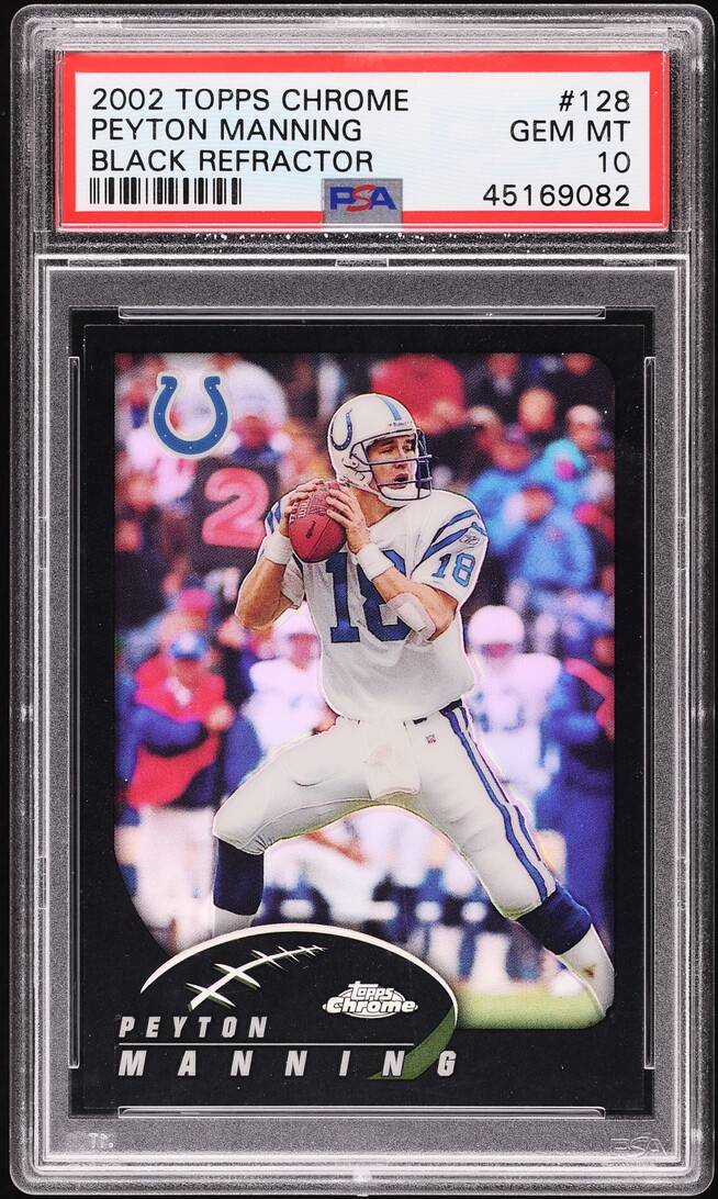 2002 Topps Chrome Black Refractor Peyton Manning /599 #128 PSA 10 GEM MINT - Photo 1