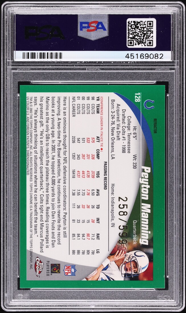2002 Topps Chrome Black Refractor Peyton Manning /599 #128 PSA 10 GEM MINT - Photo 2