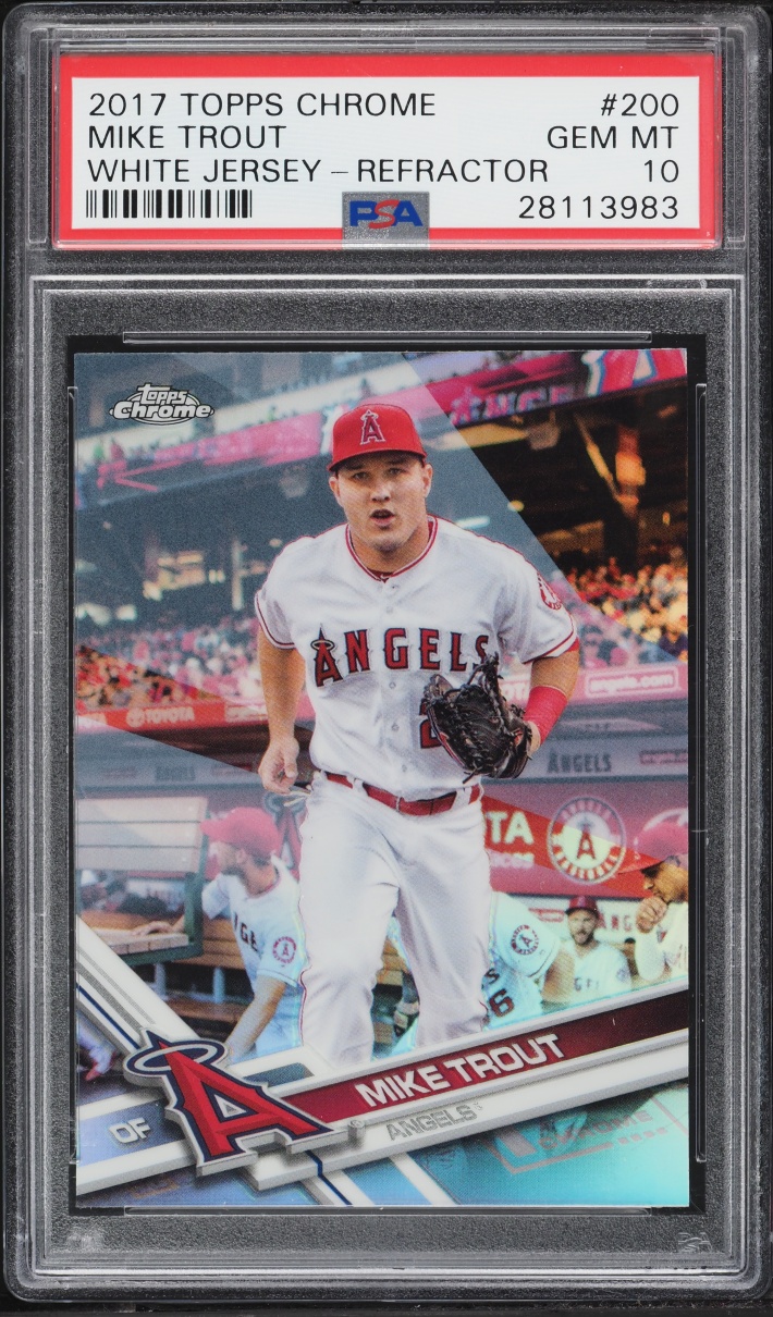 2017 Topps Chrome Refractor Mike Trout #200 PSA 10 GEM MINT