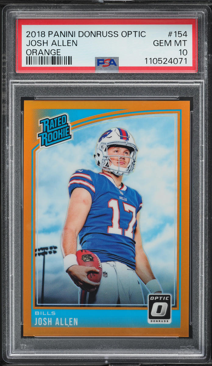 2018 Donruss Optic Orange Josh Allen ROOKIE /199 #154 PSA 10 GEM MINT