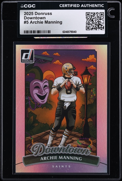 2025 Donruss Downtown Archie Manning #5 CGC AUTH