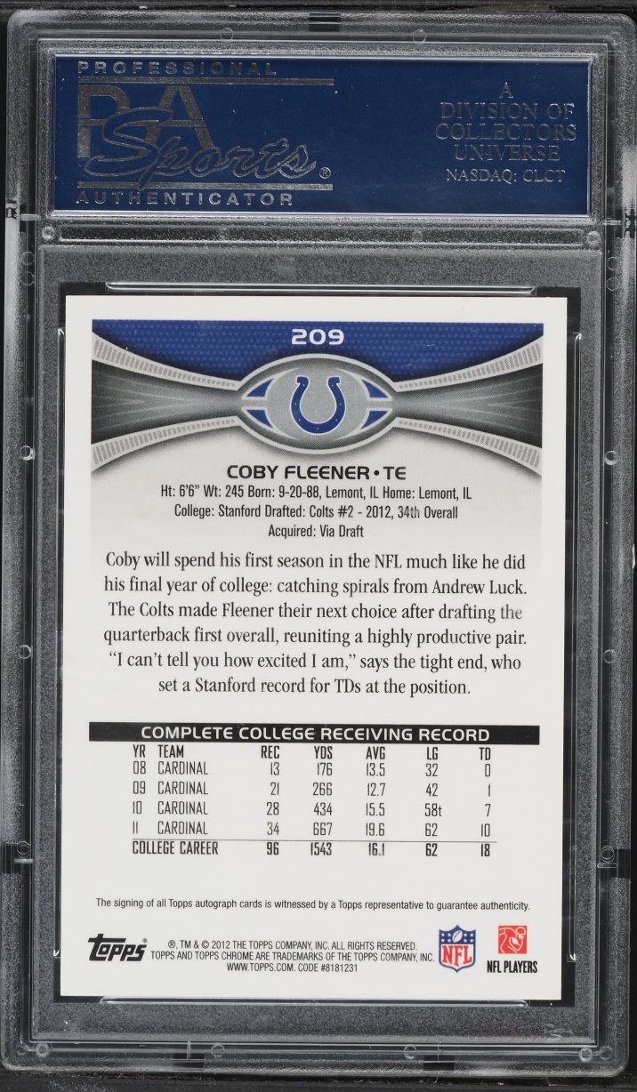 2012 Topps Chrome Catching Coby Fleener ROOKIE AUTO #209 PSA 10 GEM MINT