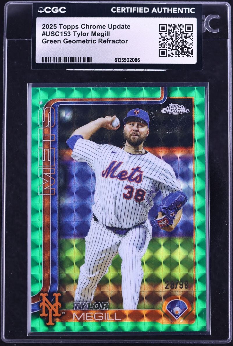 2025 Topps Chrome Update Green Geometric Refractor Tylor Megill /99 #USC153 CGC AUTH