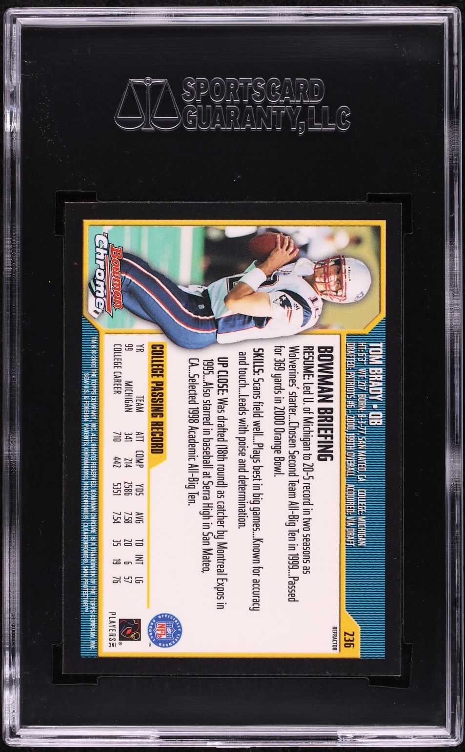 2000 Bowman Chrome Refractor Tom Brady ROOKIE #236 SGC 10 GEM MINT