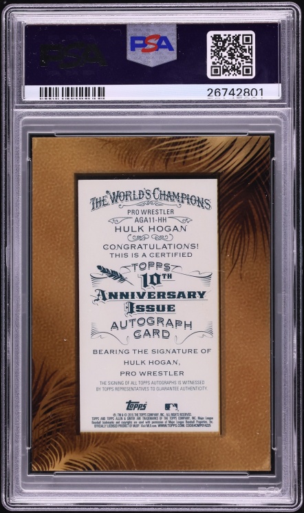 2015 Topps Allen & Ginter Mini 10th Anniversary Hulk Hogan AUTO DNA 10 /10 PSA 10 GEM MINT