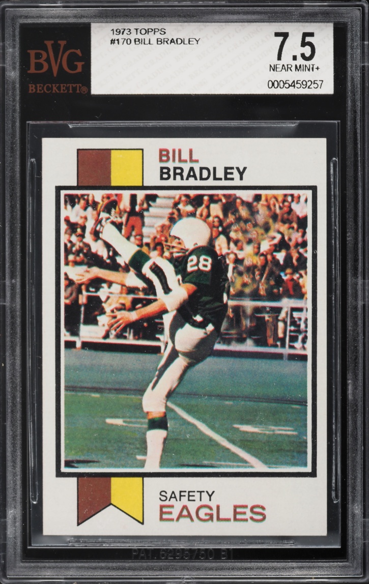 1973 Topps Football Bill Bradley #170 BVG 7.5 NRMT+