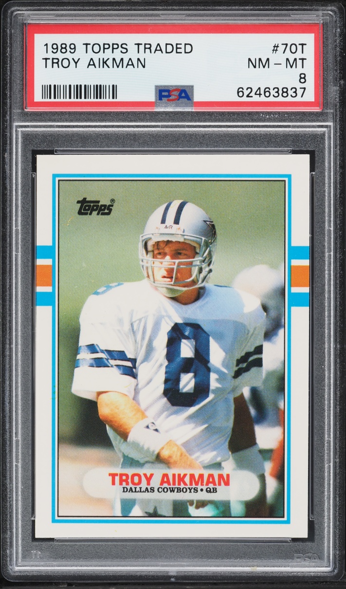 1989 Topps Traded Troy Aikman ROOKIE #70T PSA 8 NM-MT