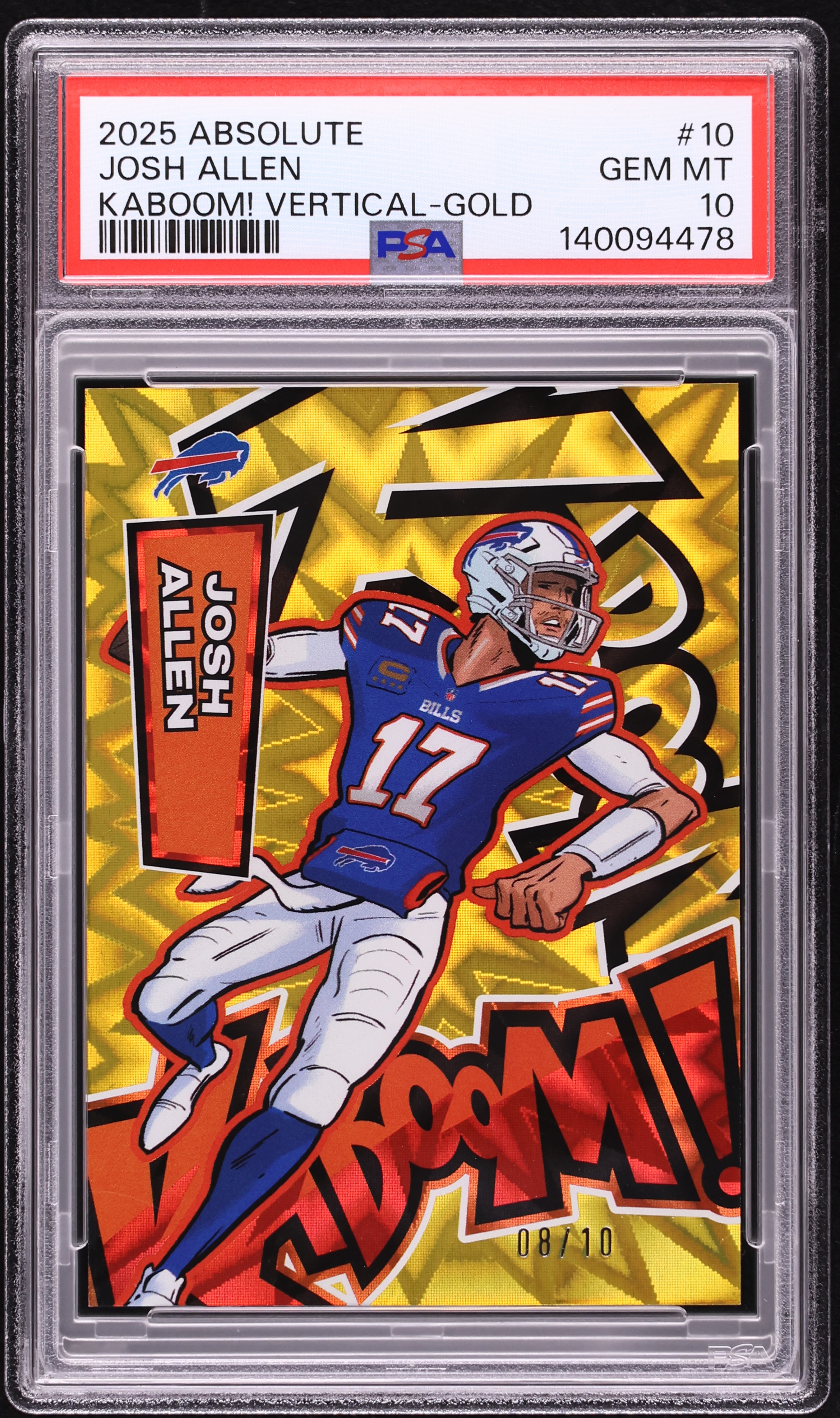2025 Absolute Kaboom! Vertical Gold Josh Allen /10 #10 PSA 10 GEM