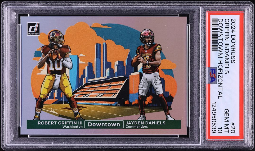 2024 Donruss Downtown! Horizontal Robert Griffin III & Jayden Daniels ROOKIE #20 PSA 10 GEM