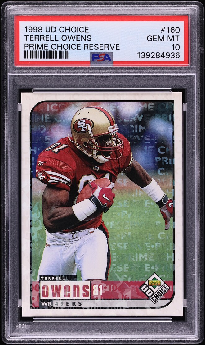 1998 UD Choice Prime Choice Reserve Terrell Owens /100 #160 PSA 10 GEM MINT
