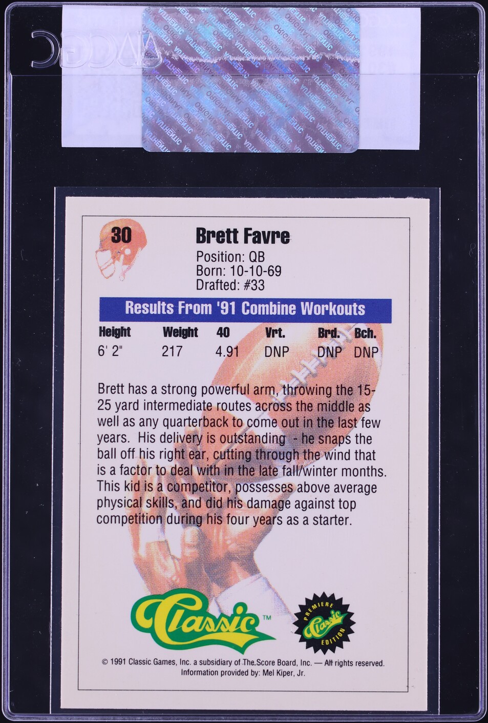 1991 Classic Football Brett Favre ROOKIE #30 CGC AUTH