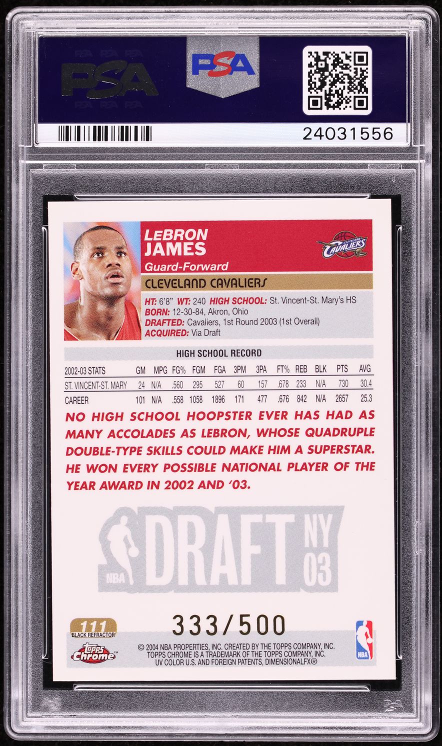 2003 Topps Chrome Black Refractor LeBron James ROOKIE /500 #111 PSA 10 GEM MINT