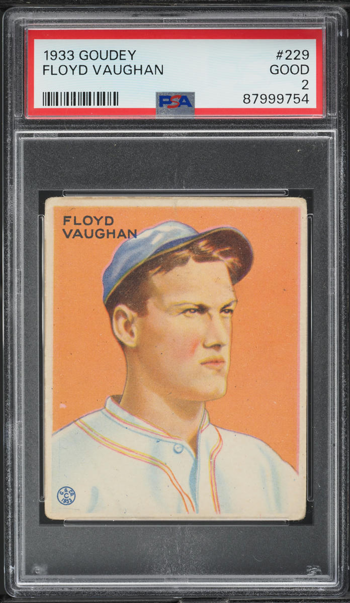 1933 Goudey Floyd Vaughan #229 PSA 2 GD
