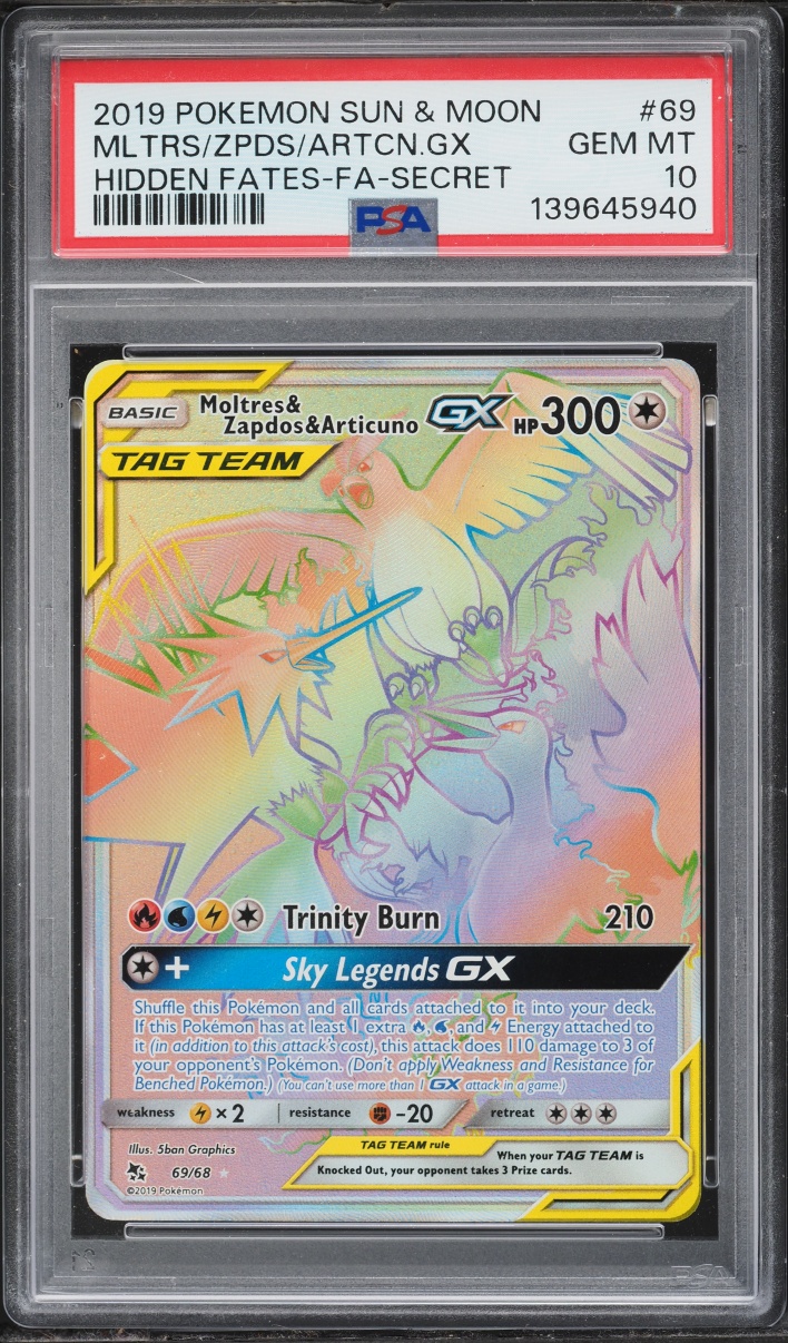 2019 Pokemon Sun & Moon Hidden Fates Rainbow Rare Moltres & Zapdos & Articuno GX #69 PSA 10 GEM