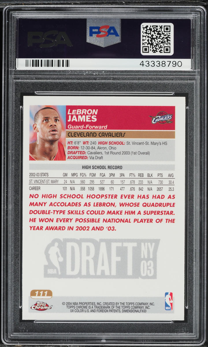 2003 Topps Chrome LeBron James ROOKIE #111 PSA 10 GEM MINT
