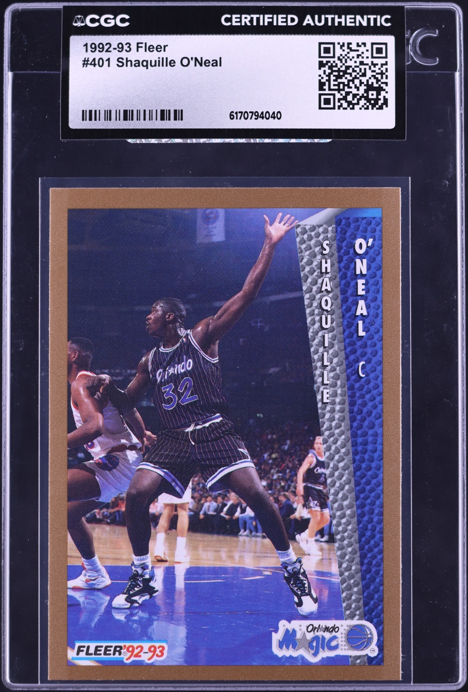 1992 Fleer Basketball Shaquille O'Neal ROOKIE #401 CGC AUTH