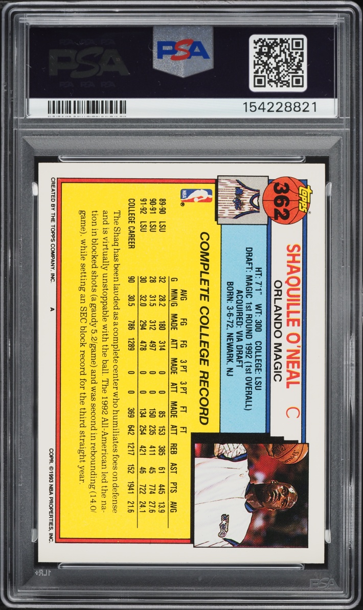 1992 Topps Basketball Shaquille O'Neal ROOKIE #362 PSA 10 GEM MINT