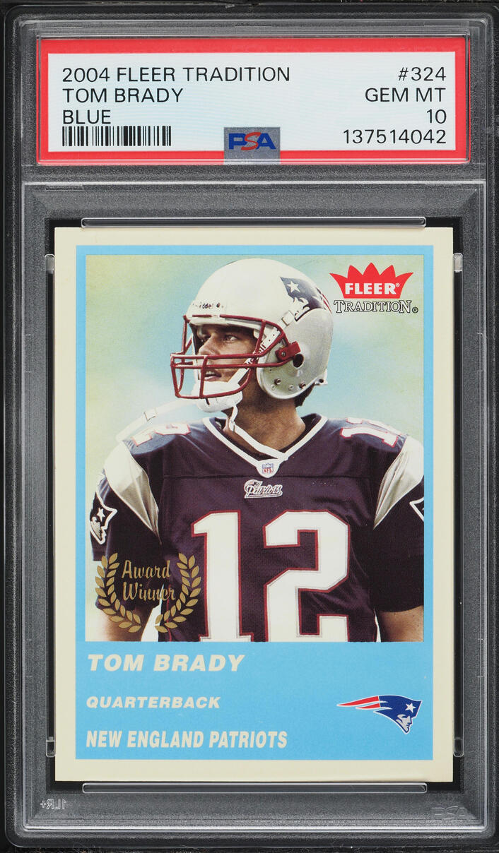 2004 Fleer Tradition Blue Tom Brady #324 PSA 10 GEM MINT