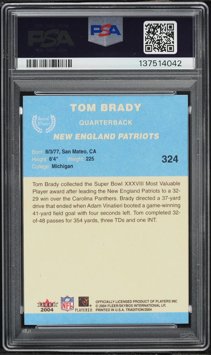 2004 Fleer Tradition Blue Tom Brady #324 PSA 10 GEM MINT