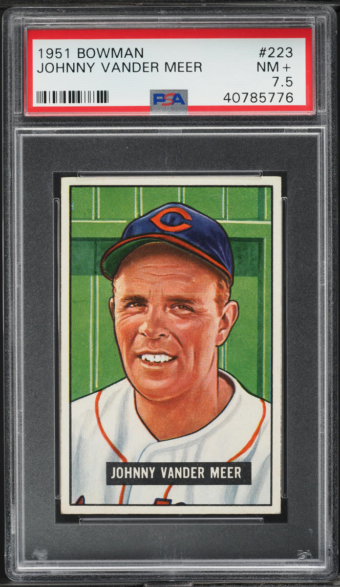1951 Bowman Johnny Vander Meer #223 PSA 7.5 NRMT+