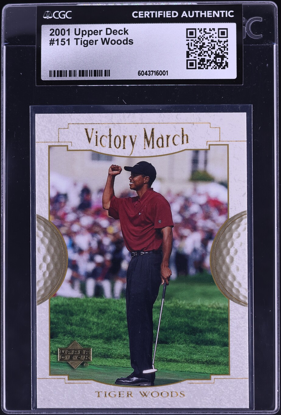 2001 Upper Deck Golf Victory March Tiger Woods ROOKIE #151 CGC AUTH