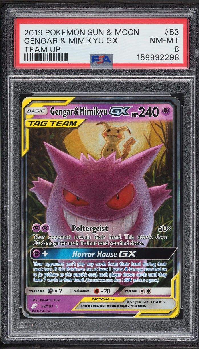 2019 Pokemon Sun & Moon Team Up Holo Gengar & Mimikyu GX #53 PSA 8 NM-MT
